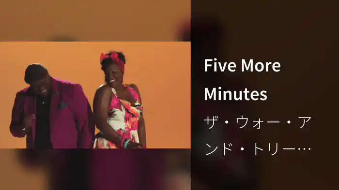 Five More Minutes