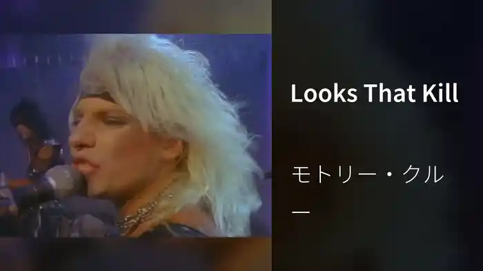 Looks That Kill