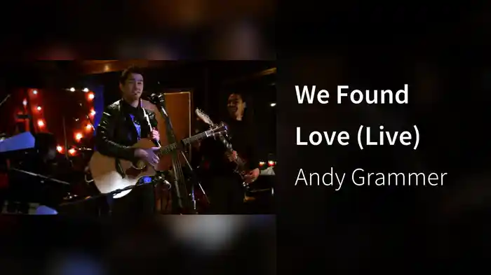 We Found Love (Live)