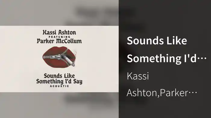 Sounds Like Something I'd Say (Acoustic / Audio)