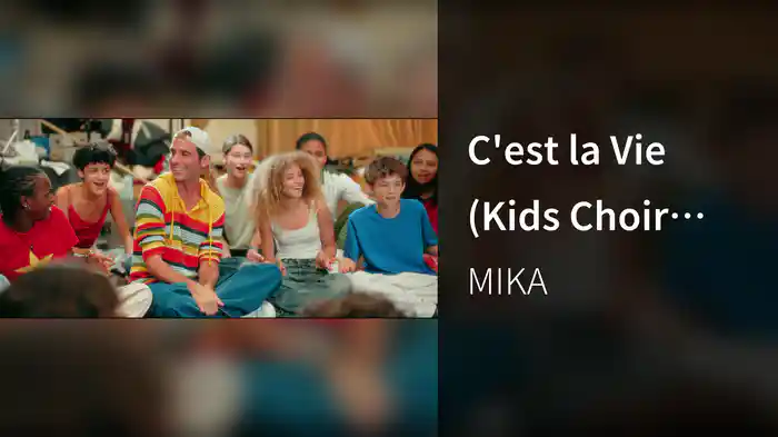 C'est la Vie (Kids Choir Version / La Maitrise Populaire)