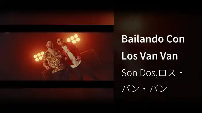 Bailando Con Los Van Van