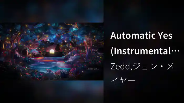 Automatic Yes (Instrumental/Visualizer)