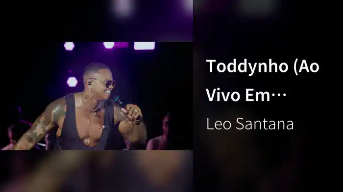 Toddynho (Ao Vivo Em Salvador / 2025)
