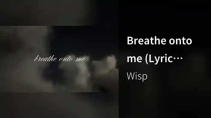 Breathe onto me (Lyric Video)