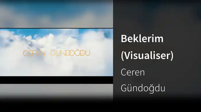 Beklerim (Visualiser)