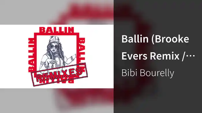 Ballin (Brooke Evers Remix / Audio)