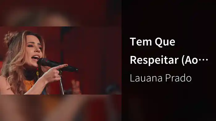 Tem Que Respeitar (Ao Vivo)