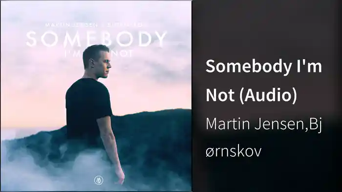 Somebody I'm Not (Audio)