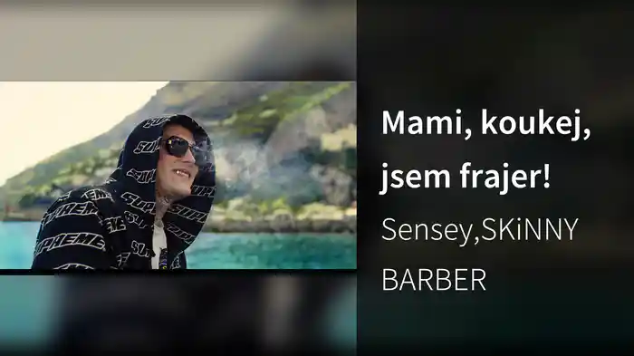 Mami, koukej, jsem frajer!