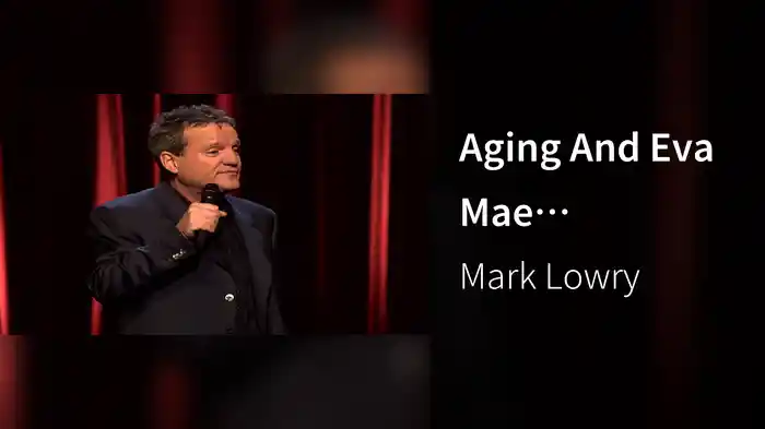 Aging And Eva Mae (Comedy/Live)