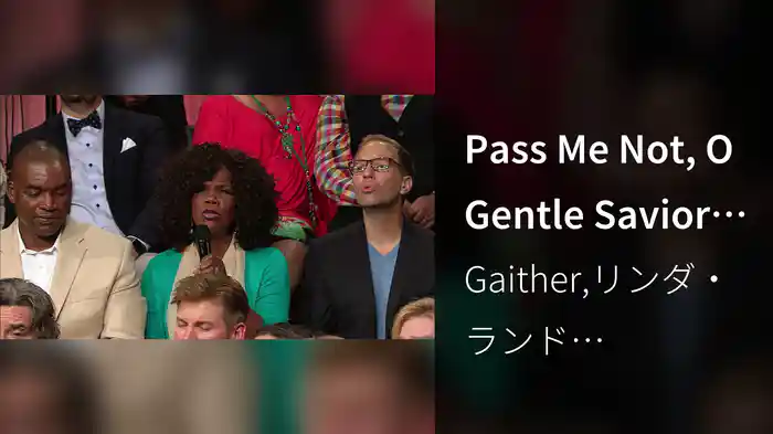 Pass Me Not, O Gentle Savior (Live)