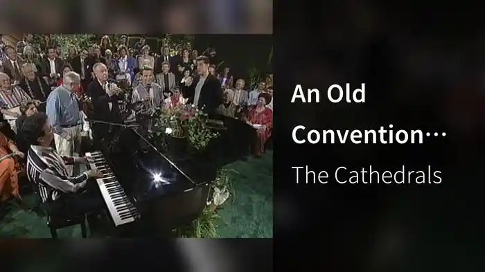 An Old Convention Song (Live At Gaither Studios, Alexandria,IN/1994)