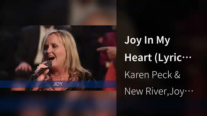 Joy In My Heart (Lyric Video / Live At Grand Ole Opry, Nashville, TN/2009)