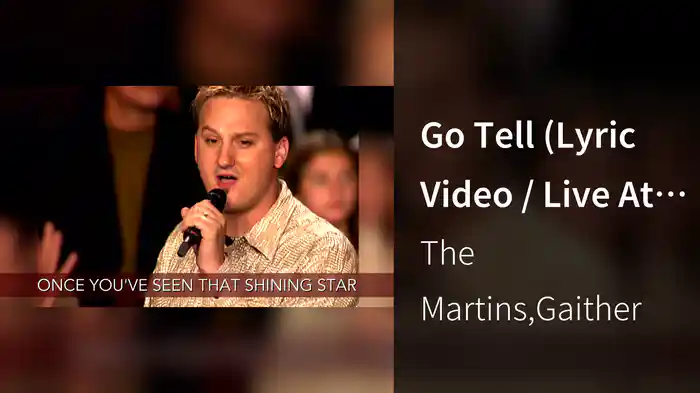 Go Tell (Lyric Video / Live At Alabama Theatre, Birmingham, AL / 2000)