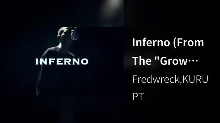 Inferno (From The "Grow House" Soundtrack)