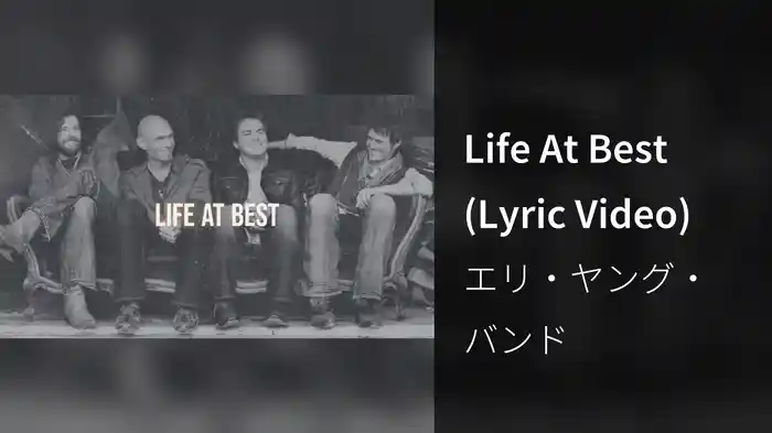 Life At Best (Lyric Video)