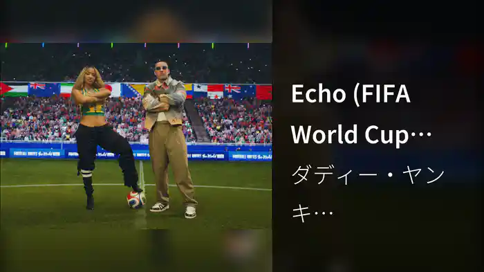 Echo (FIFA World Cup 2026™)