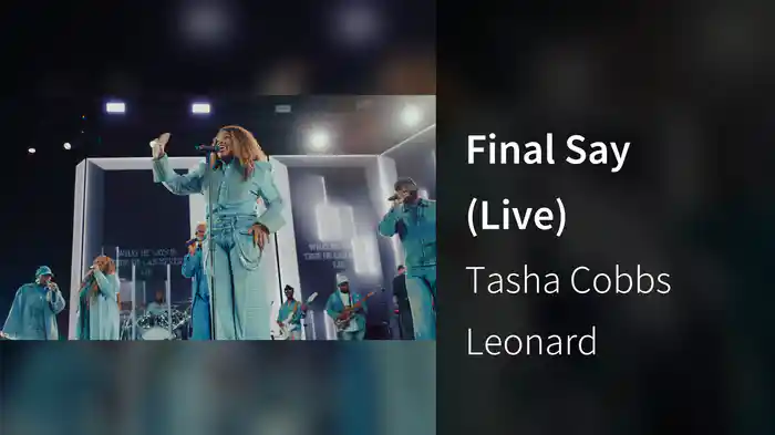 Final Say (Live)