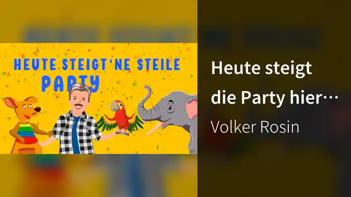 Heute steigt die Party hier (Lyric Video)