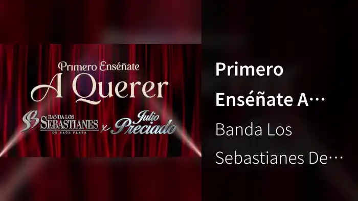 Primero Enséñate A Querer (LETRA)
