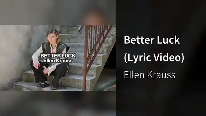 Better Luck (Lyric Video)