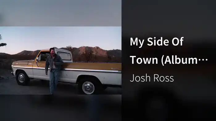 My Side Of Town (Album Visualizer)