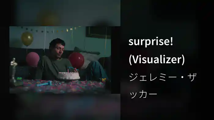 surprise! (Visualizer)