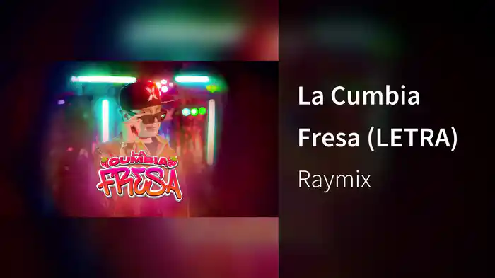 La Cumbia Fresa (LETRA)