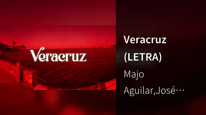 Veracruz (LETRA)