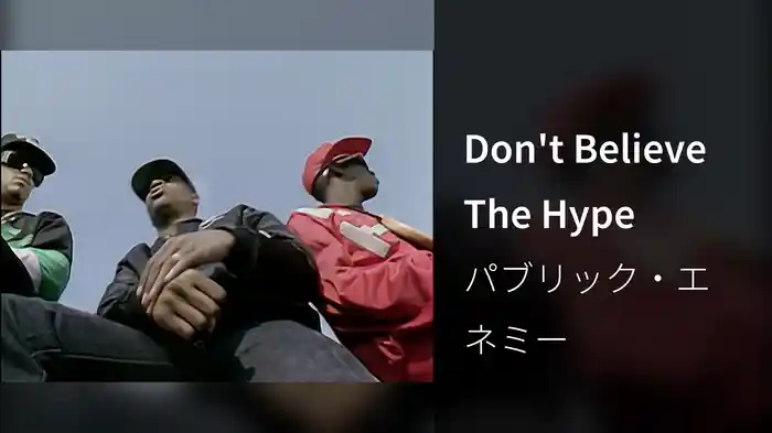 Don't Believe The Hype