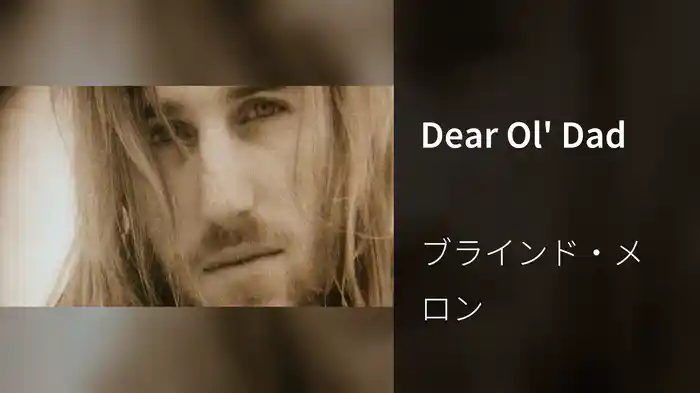 Dear Ol' Dad