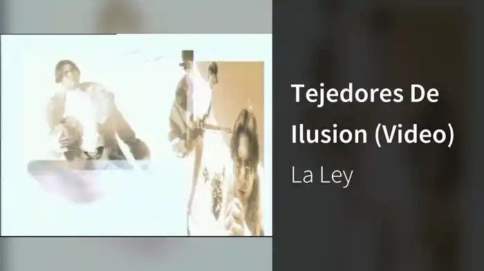 Tejedores De Ilusion (Video)