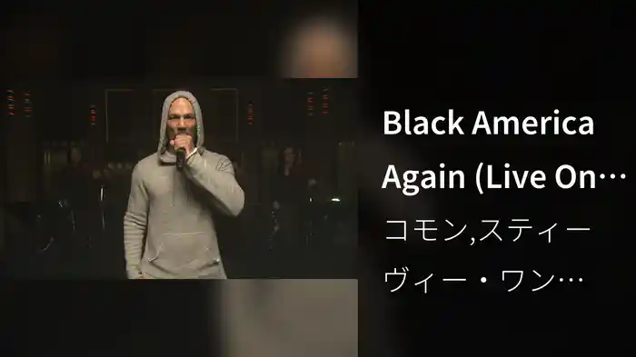 Black America Again (Live On The Tonight Show Starring Jimmy Fallon)