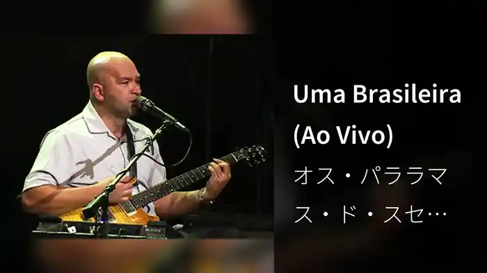 Uma Brasileira (Ao Vivo)