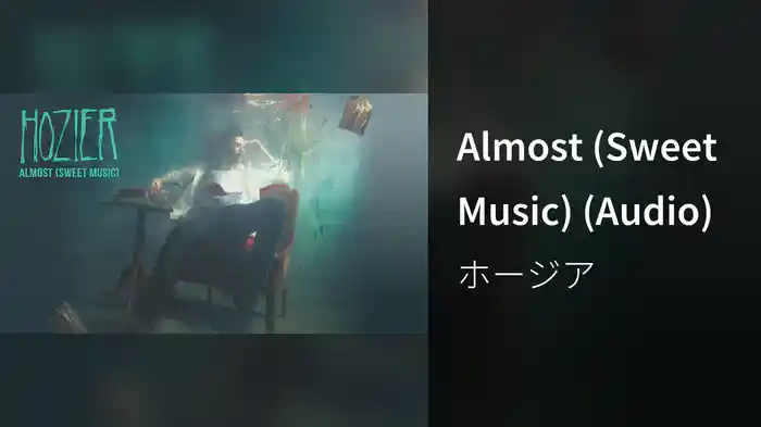 Almost (Sweet Music) (Audio)