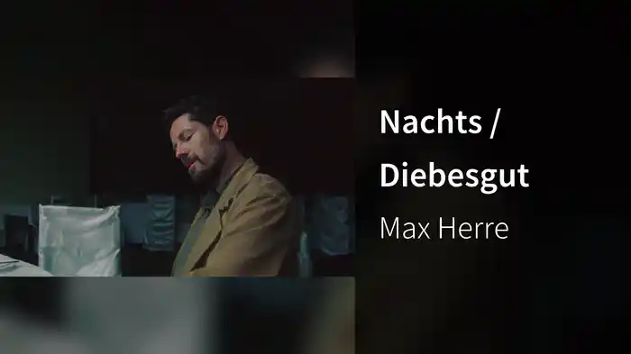 Nachts / Diebesgut