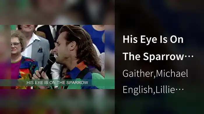 His Eye Is On The Sparrow (Lyric Video / Live)