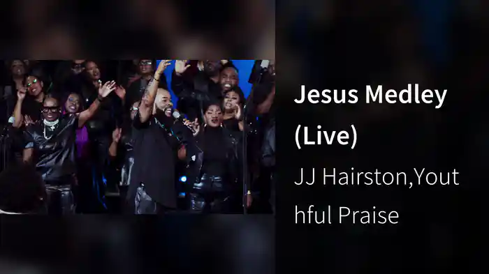 Jesus Medley (Live)