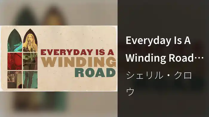 Everyday Is A Winding Road (Live From the Ryman / Lyric Video)