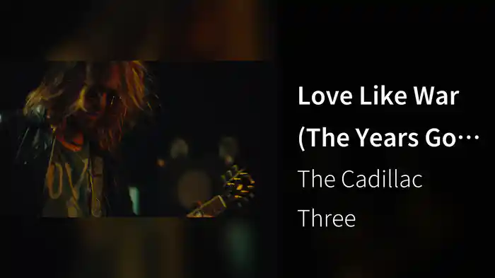 Love Like War (The Years Go Fast Sessions)