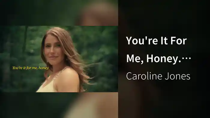 You're It For Me, Honey. (Lyric Video)