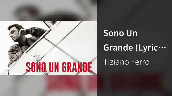 Sono Un Grande (Lyric Video)