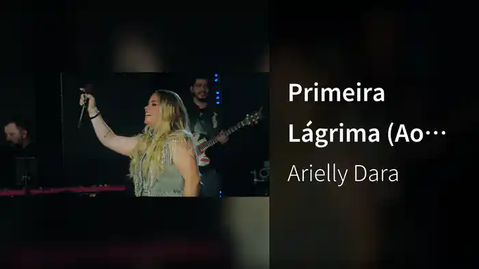 Primeira Lágrima (Ao Vivo Em São Paulo / 2025)