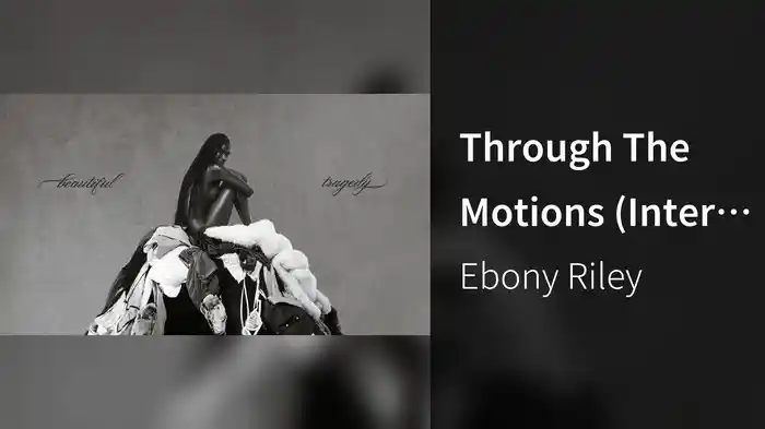 Through The Motions (Interlude/Audio)