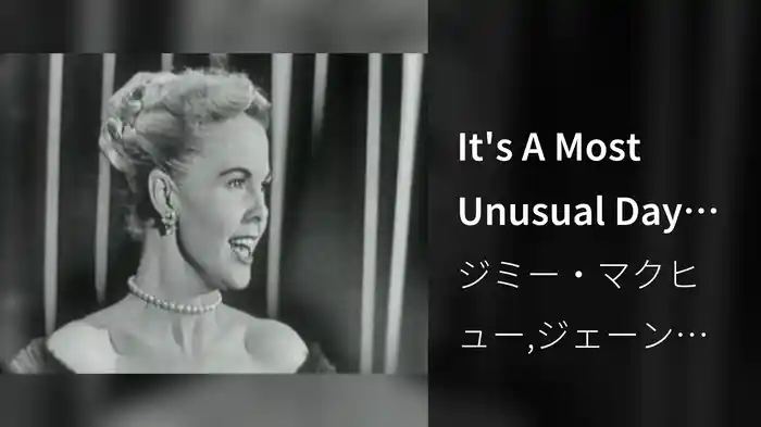 It's A Most Unusual Day (Live On The Ed Sullivan Show, April 26, 1953)