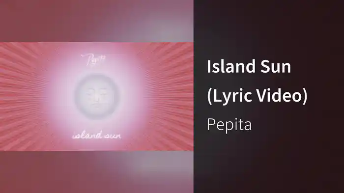 Island Sun (Lyric Video)