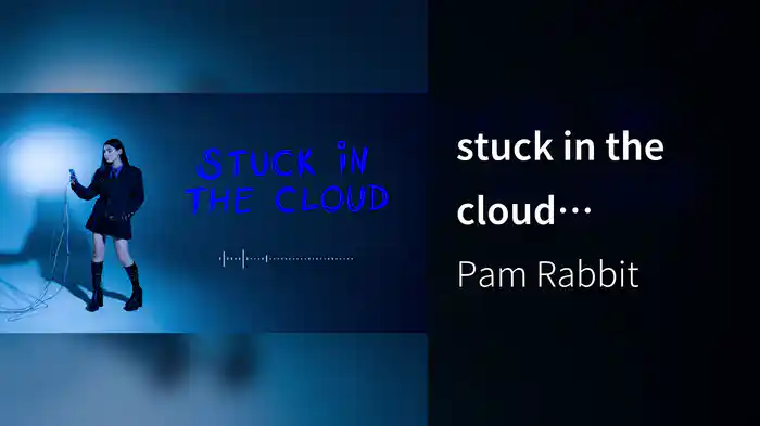 stuck in the cloud (Visualiser)