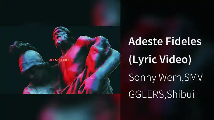 Adeste Fideles (Lyric Video)