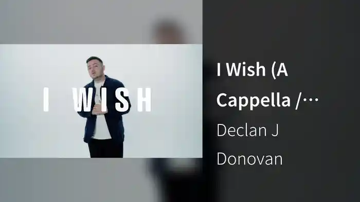 I Wish (A Cappella / Lyric Video)